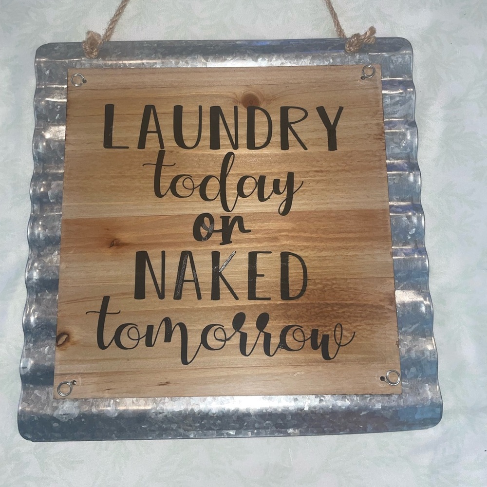Laundry Quote Wall Sign
